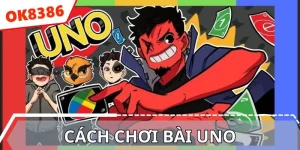 cách chơi bài uno