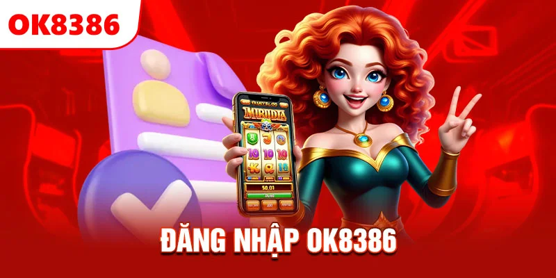 Đăng nhập OK8386